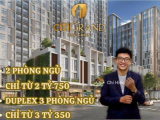 0928 972 ***  chuyển nhượng căn hộ cao cấp citi grand, giá chỉ từ 2 tỷ 750