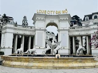 Bán biệt thự tại louis city đại mỗ, trục chính đường rộng 40m  diện tích 140m  mt6m  giá 41 tỷ.
