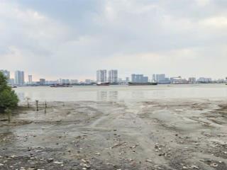 1.348m2 mặt tiền sông sài gòn đối diện quận 7. giá 1.5 tỷ. sổ riêng sang tên trong ngày