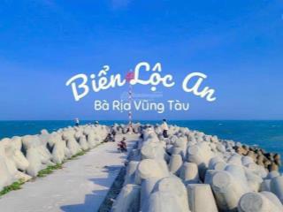 Chủ gủi bán lô đất nghỉ dưỡng ngay biển lộc an  xã phước hội  long đất brvt