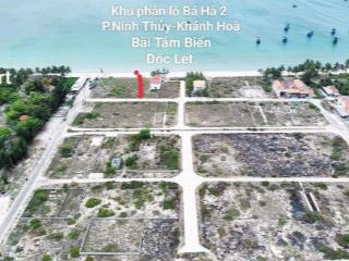 Bán đất mặt biển ninh thuỷ  ninh hoà phù hợp xây homestay, villa, đầu tư chỉ 52tr/m2