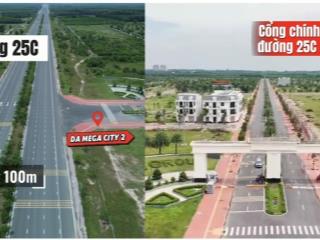 Đất nền mega city 2 nhơn trạch chuẩn bị ra sổ, giá chỉ từ 1,2 tỷ/nền mặt tiền đường 25c rộng 100m