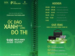 Tham dự sự kiện cuối tuần cùng mik  the parkland tại khách sạn melia lý thường kiệt.  0962 506 ***