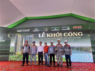 An cư, đầu tư đỉnh cao với căn hộ resort ven sông sài gòn a&t saigon riverside  5p đến thủ đức