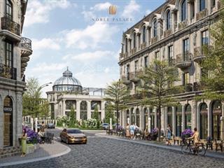 Vốn 3,5 tỷ sở hữu căn liền kề 4 tầng  177m2 tại noble palace tây thăng long, nhận nhà quý iv/2025