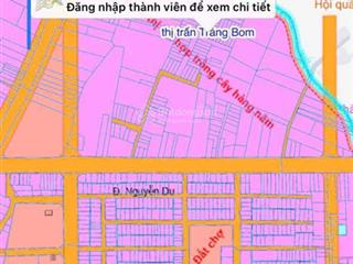 Chính chủ bán 100m2 đối diện chợ thị trấn trảng bom giá rẻ 1tỷ550 đường nhựa 7m
