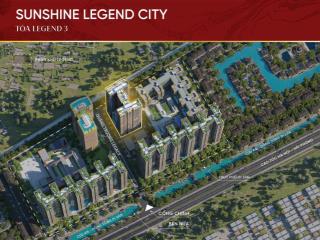 Sunshine legend citychung cư cao cấp đối diện vhocp2  ra hàng giá từ 50 triệu/m2.chỉ vào trước 5%