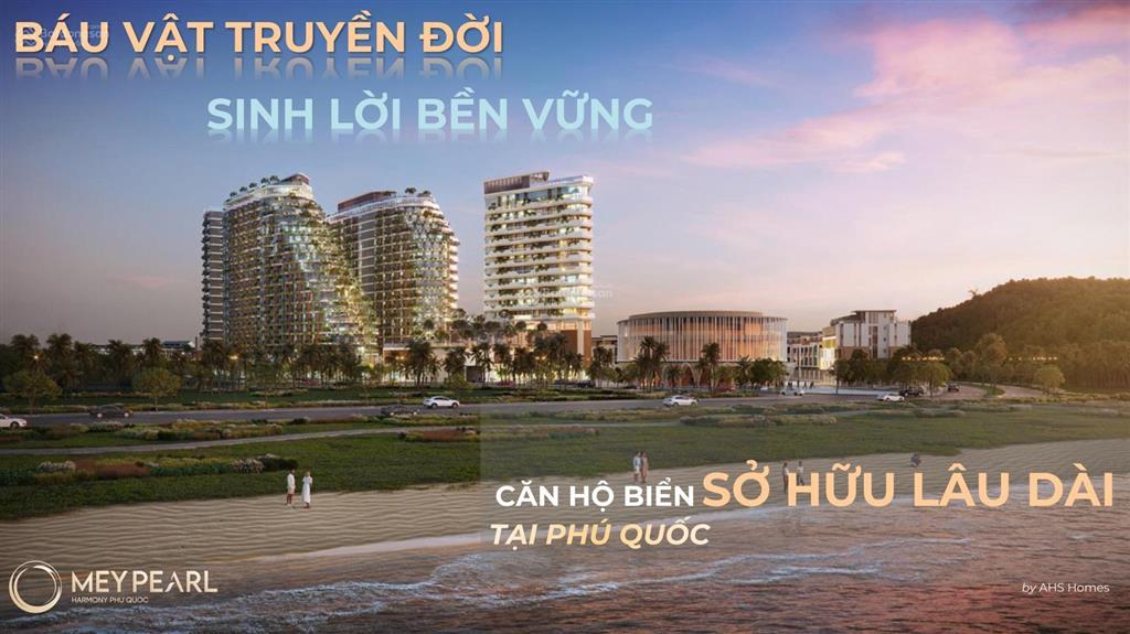 Sở hữu căn hộ tại phú quốc  tài sản trọn đời  chính thức mở bán giỏ hàng đợt cuối  ck đến 32,5%