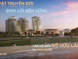 Sở hữu căn hộ tại phú quốc  tài sản trọn đời  chính thức mở bán giỏ hàng đợt cuối  ck đến 32,5%