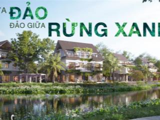 Bán biệt thự đảo tại eco central park vinh! dòng sản phẩm biệt tử đảo đầu tiên xuất hiện ở nghệ an