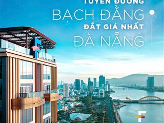 "căn hộ hạng sang filmore đà nẵng  vị trí độc tôn, view sông hàn