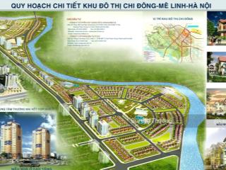 Bán nền biệt thự, nhà vườn có sổ đỏ khu đô thị chi đông, mê linh, hà nội