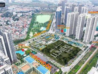 Shop chân đế lumiere evergreen  sản phẩm cuối cùng có sổ lâu dài tại vinhomes smart city