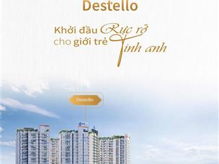 Destello (t2a) siêu phẩm đẹp nhất destino centro  booking nhận ngay ưu đãi lên đến 11,5%