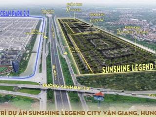 Chung cư cao cấp sunshine legend city cạnh vinhomes oceanpark 2,3 giá chỉ 40tr/m2 .