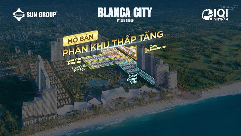 Mở bán giỏ hàng ngoại giao nhà phố, biệt thự blanca city sở hữu lâu dài của sun group, vũng tàu