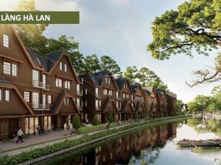 Bán shophouse làng hà lan ecopark