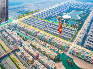 Shophouse mặt đường 20m, view mega grand world tuyến phố sầm uất nhất ocean park
