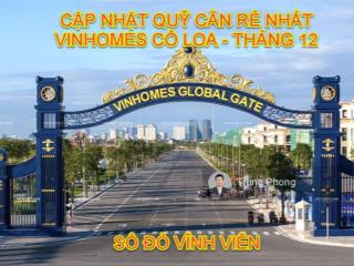 Quỹ căn vị trí đẹp, rẻ nhất vinhomes global gate cổ loa cập nhật tháng 12  sổ đỏ vĩnh viễn