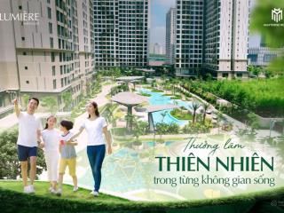 Gia đình trẻ tìm căn hiếm 2pn 4,7 tỷ full chi phí, sống xanh chuẩn cao cấp tại lumière boulevard