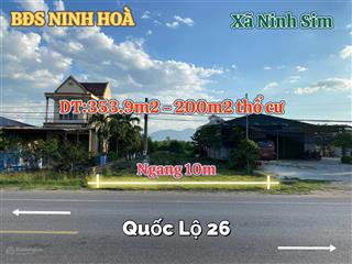 Bán nhanh lô đất mặt tiền ql 26 ninh sim phù hợp kinh doanh  có 200m2 thổ cư
