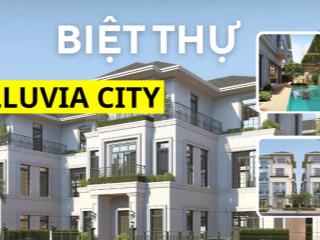 Quỹ căn ngoại giao liền kề, biệt thự của dự án alluvia city  khoáng nóng tự nhiên giá 13x triệu/m²