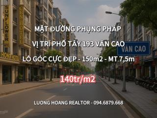 Bán lô góc mặt đường phụng pháp  văn cao, siêu đẹp  150m2  giá 21 tỷ