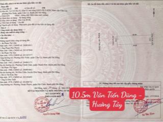 Chính chủ bán lô đất đẹp đường 10,5m văn tiến dũng  hòa xuân  đn, hướng tây, 100m2 vị trí đẹp