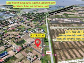 Ra hàng quỹ căn đẹp nhất quất lâm  đối diện kcn thịnh lâm, gần khu nghỉ dưỡng, giá rẻ hơn 1tỷ/căn