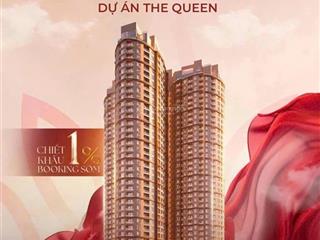 12/10 mở bán đợt 1  the queen 360 giải phóng  trực tiếp cđt  htls 0%  18 tháng, ck tới 9.5%