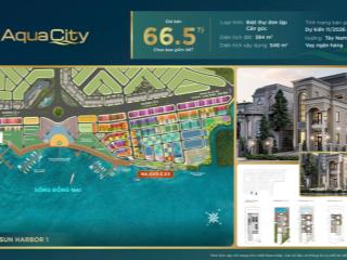 Bán biệt thự aqua city, long hưng, biên hòa, đồng nai, 66,5 tỷ, 384m2, đẹp, duy nhất 12 căn ở dự án