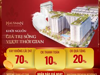 Nóng! flc hausman đã ký ngay hđmb khi đặt mua, ck đến 30% khi mua sớm. vốn chỉ từ 2,2 tỷ sở hữu 2pn