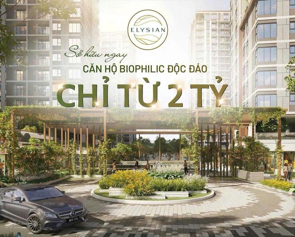 Căn hộ cao cấp nghỉ dưỡng elysian thủ đức 270 triệu sở hữu thanh toán tiến độ đến 2027