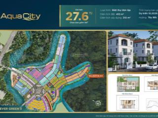 An cư thịnh vượng với biệt thự đơn lập aqua city  sở hữu không gian đỉnh cao
