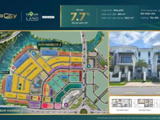 Nhà phố 8x20 tại aqua city  sun habour 2   nhận nhà ở ngay, an cư lạc nghiệp