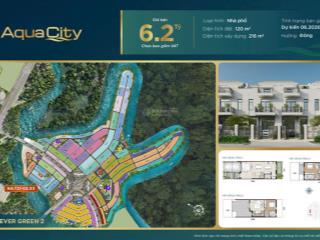 Nhà phố 6mx20m aqua city  vị trí đẹp  tiềm năng tăng giá cao  giá cực tốt