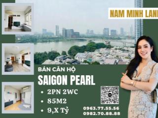 Hải Yến 0963775556 Bán căn hộ Saigon Pearl 2 phòng ngủ 85m2- View sông triệu đô