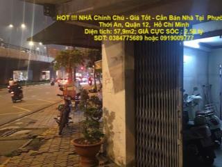 HOT !!! NHÀ Chính Chủ - Giá Tốt - Cần Bán Nhà Tại  Phường Thới An, Quận 12,  Hồ Chí Minh