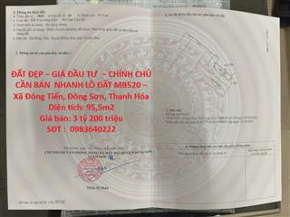 ĐẤT ĐẸP – GIÁ ĐẦU TƯ  – CHÍNH CHỦ CẦN BÁN  NHANH LÔ ĐẤT MB520 – Xã Đông Tiến, Đông Sơn,
