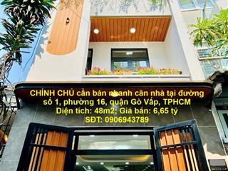 NHÀ VỊ TRÍ ĐẸP - GIÁ CHIA LỘC CHÍNH CHỦ cần bán nhanh căn nhà tại quận Gò Vấp, TPHCM