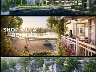 Bán shop villa đơn lập eco retreat long an, vay bank 70% htls 24 tháng, tặng 200 triệu booking sớm
