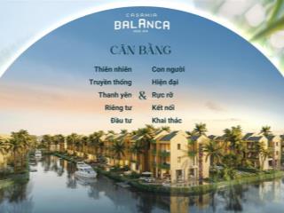 Biệt thự phiên bản giới hạn bến du thuyền riêng tại hội an. chỉ cần 10% sở hữu ngay!
