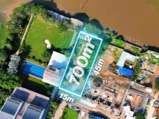 Đất mặt tiền sông sài gòn thảo điền  700m2  120 tỷ  0908 947 ***