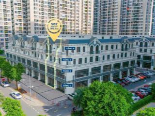 Nhận ngay dòng tiền 150200tr/tháng khi mua shophouse vinhomes smart city tây mỗ, số lượng hữu hạn