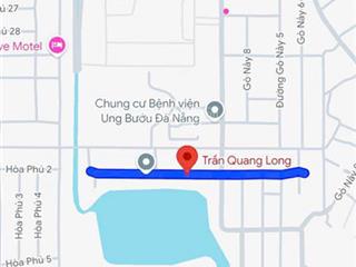Bán đất tặng nhà đường 7m5 trần quang long, hòa minh sát hoàng thị loan