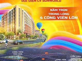 Căn hộ phân khu park residence đối diện công viên nước sunworld, 45m2 chỉ từ 1.2 tỷ.  0819 184 ***