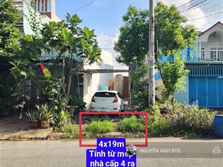 Đất đẹp 4*19m  mặt tiền dường kinh doanh được. 4*19 m chỉ 2.85 tỉ. 0902 946 ***