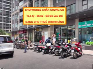 Bán cắt lỗ shophouse chân chung cư sở hữu lâu dài, đang cho thuê 30tr/tháng