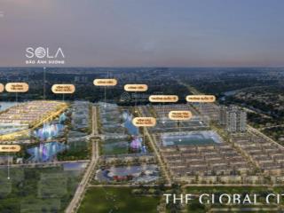 Ưu tiên chọn căn đợt mở bán đầu tiên nhà liền vườn quận 2 đảo sola, the global city masterise homes