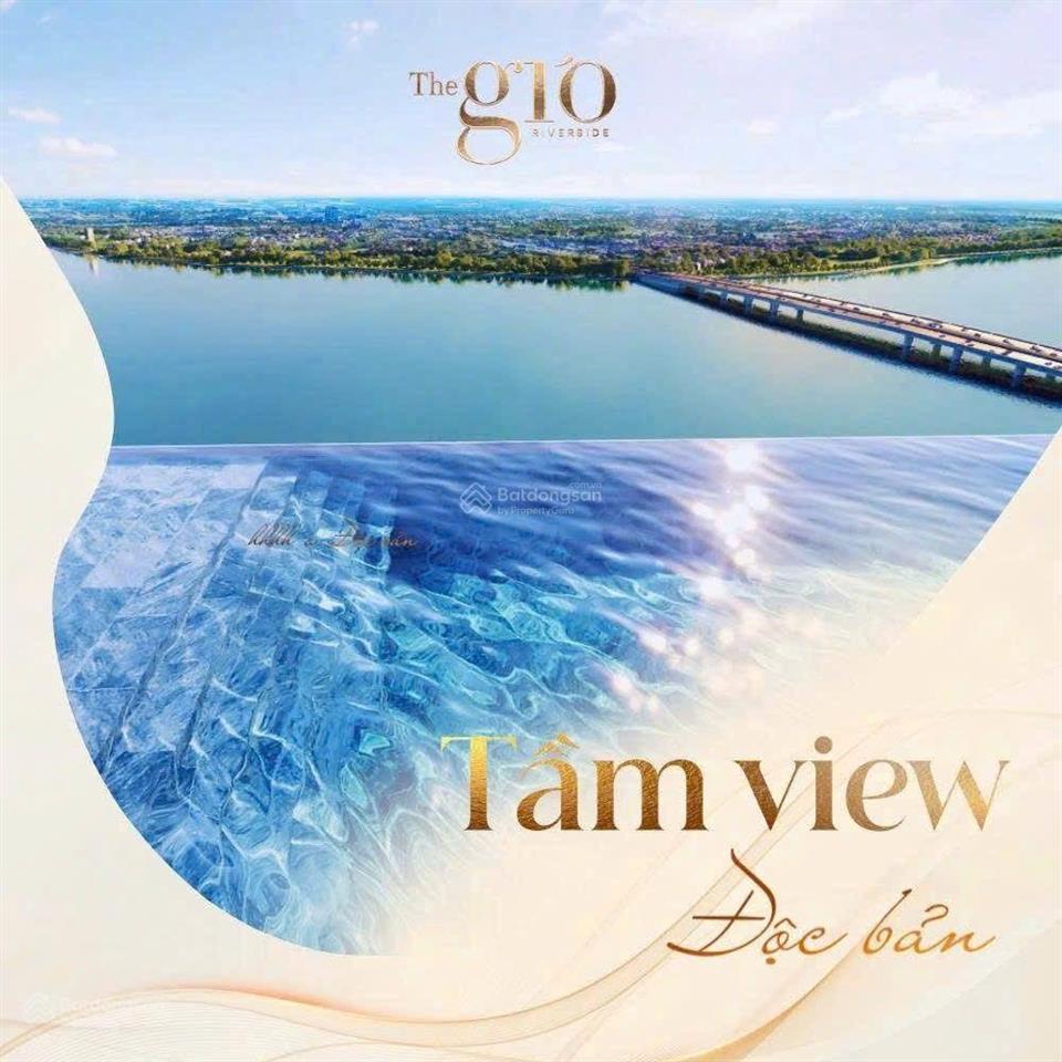Block trực diện view sông, vị trí khan hiếm  the gió riverside  sở hữu ngay.pkd cđt 0902 589 ***